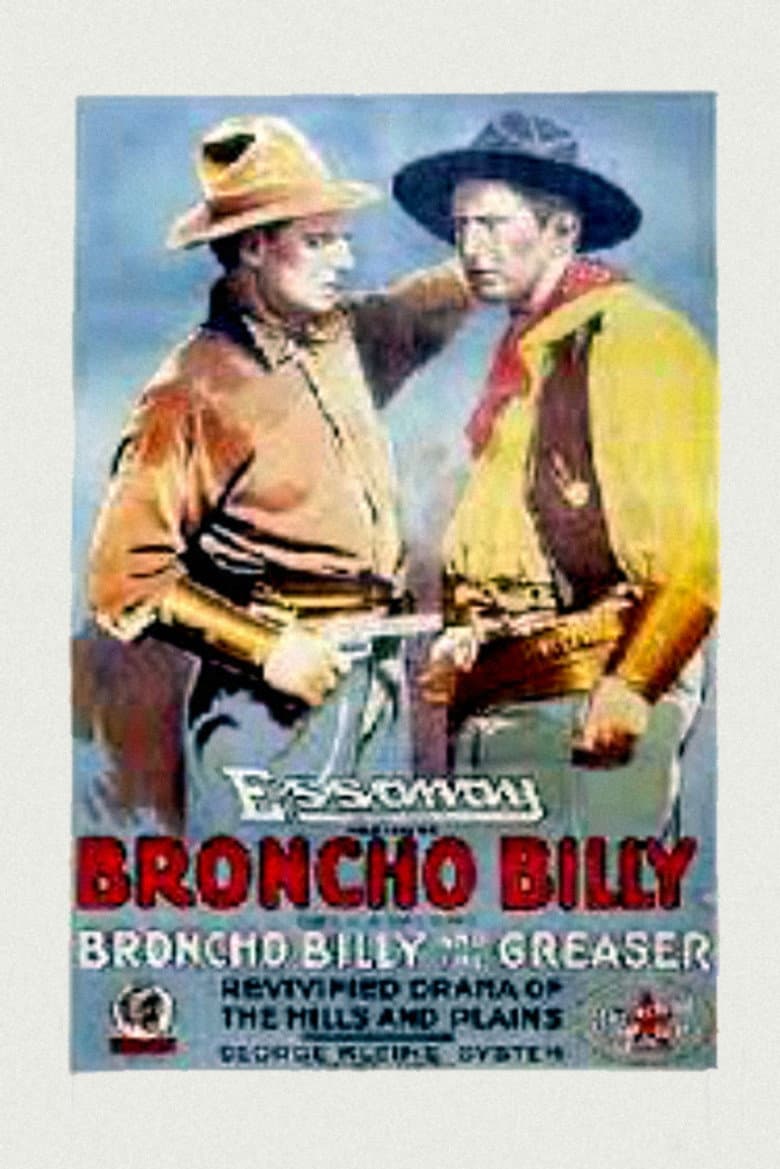 Broncho Billy and the Greaser poster