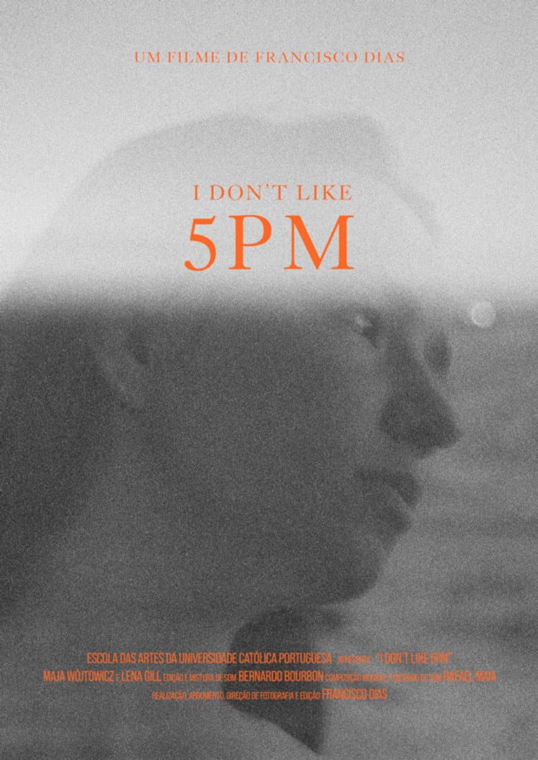 I Don’t Like 5 PM poster