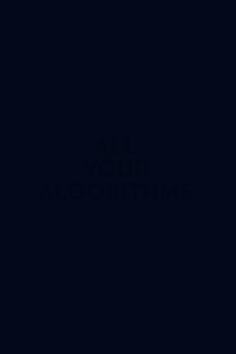 All Your Algorithms poster