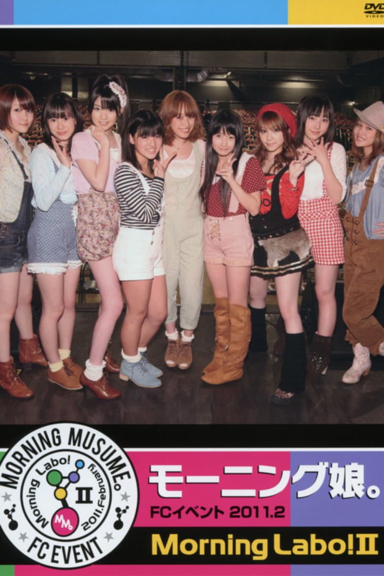 Morning Musume. FC Event 2011 ~Morning Labo! Ⅱ~ poster