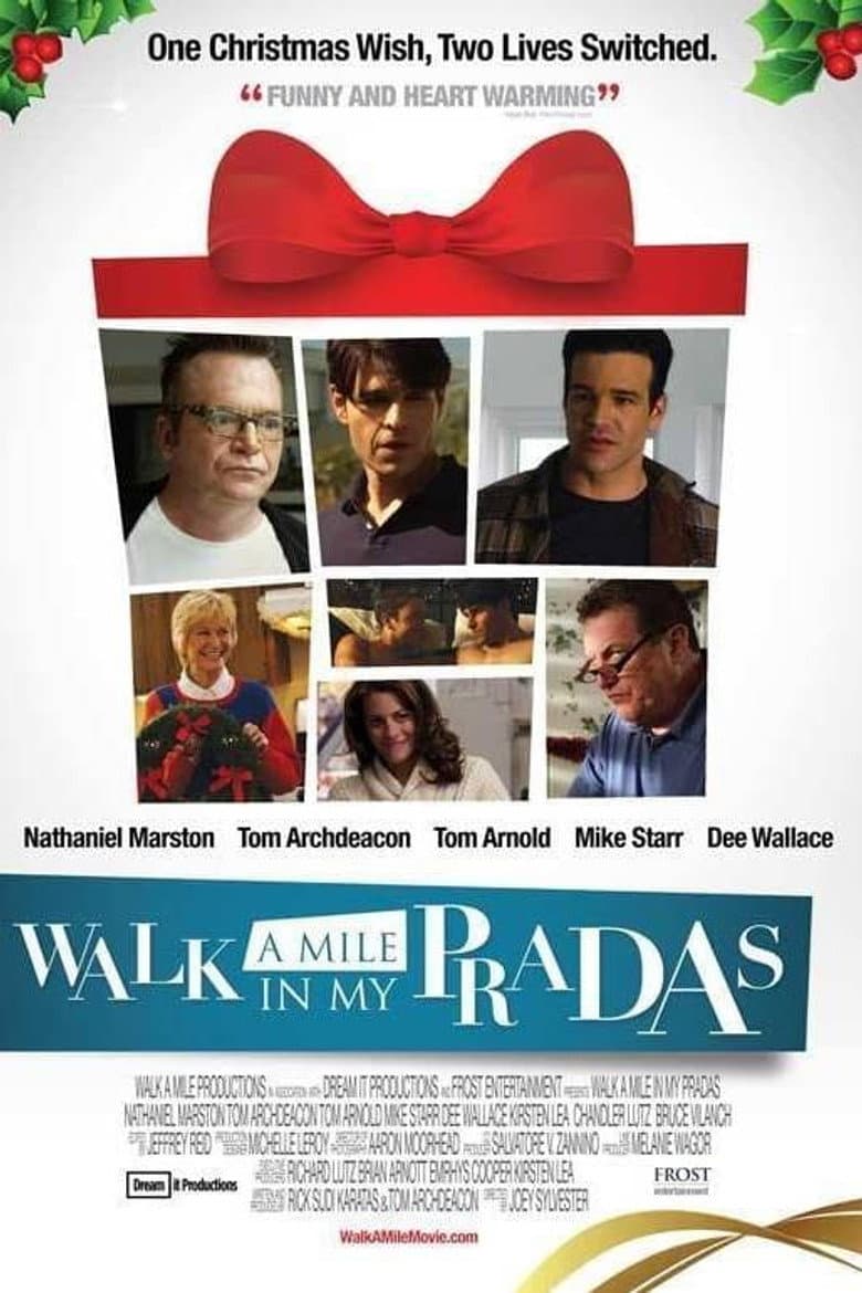 Walk a Mile in My Pradas poster