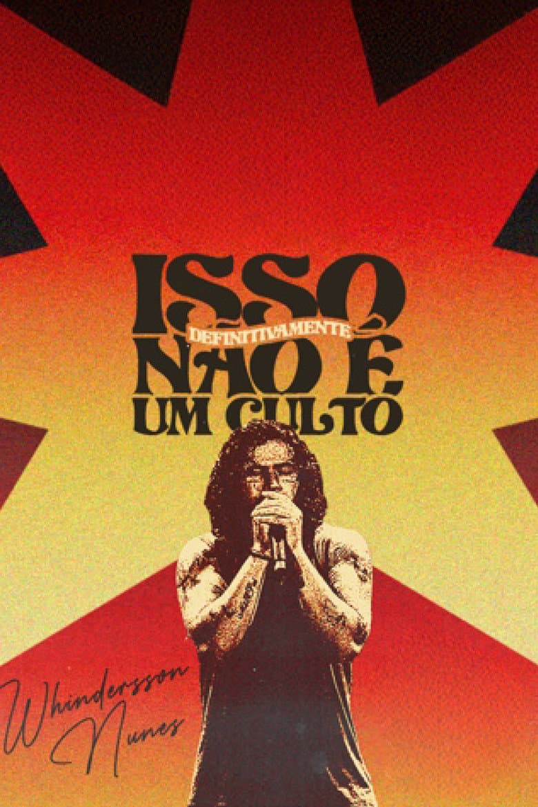 Whindersson Nunes: Isso Definitivamente Não É Um Culto poster