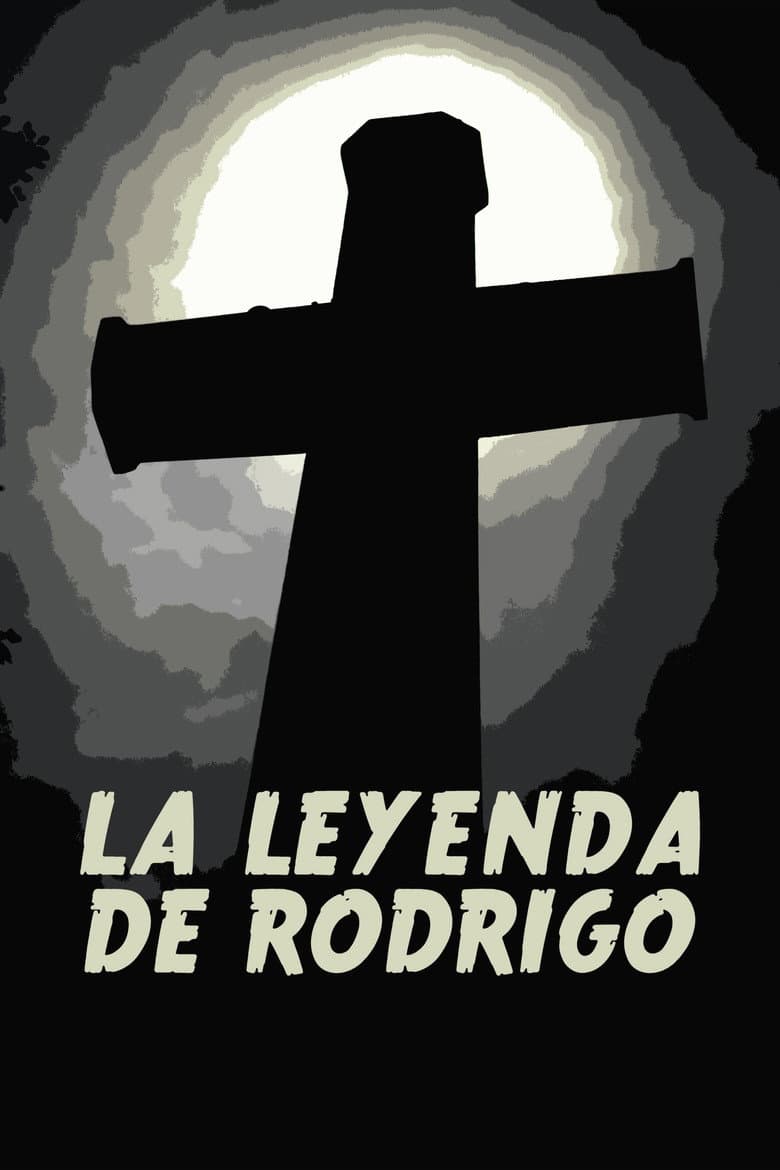 La leyenda de Rodrígo poster