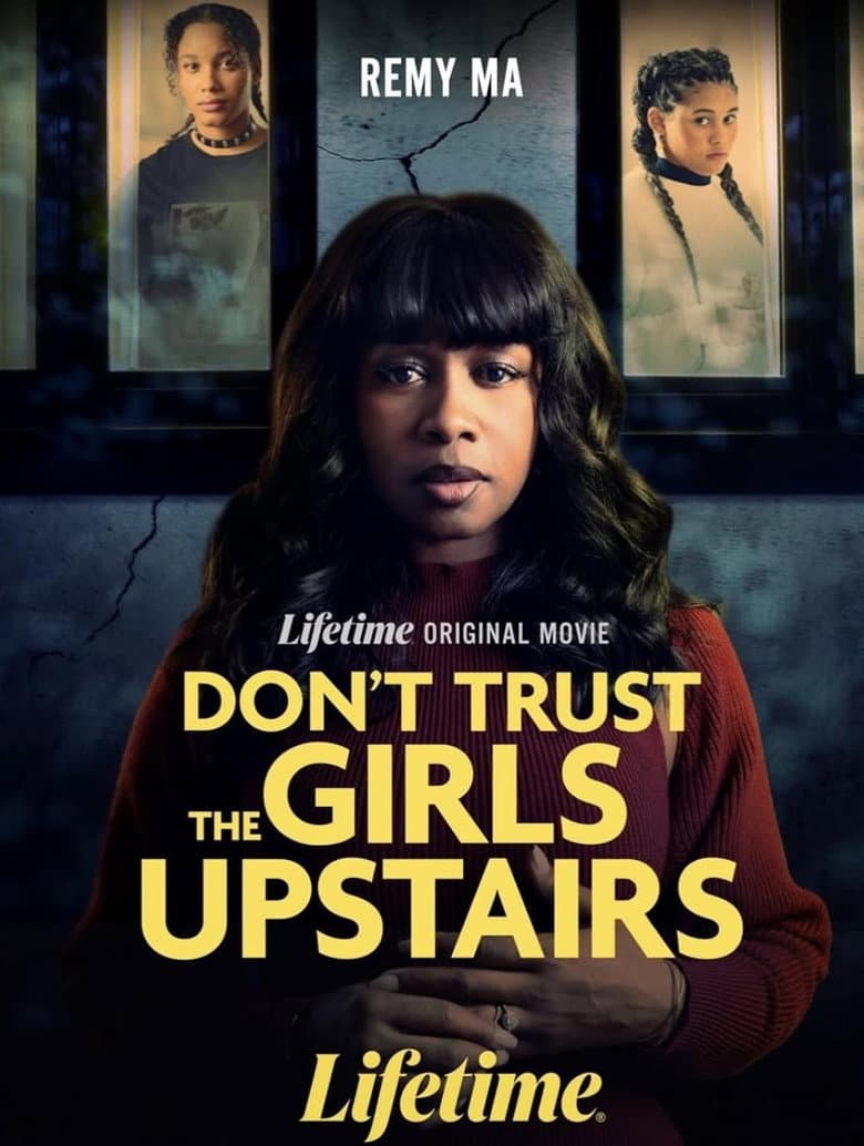 Don't Trust the Girls Upstairs poster