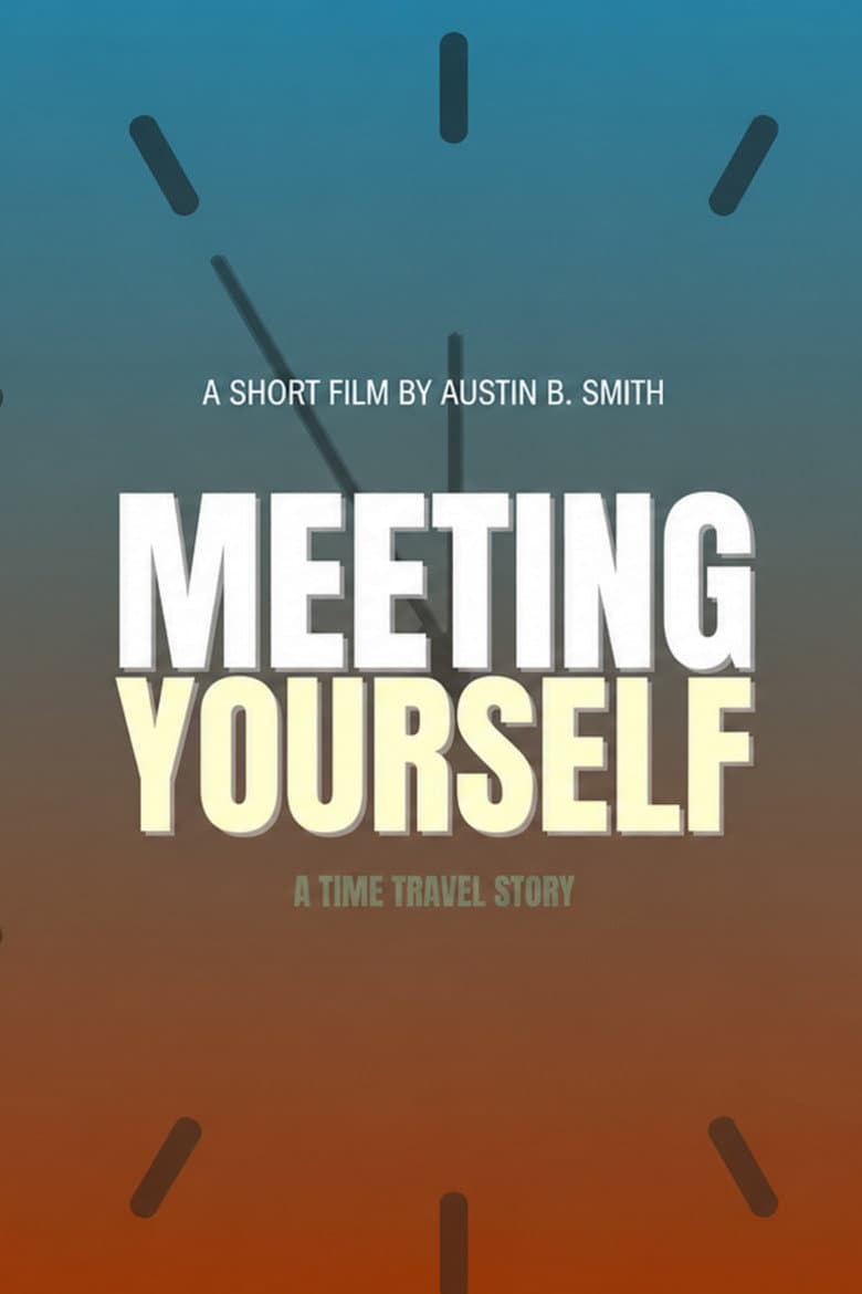 Meeting Yourself poster