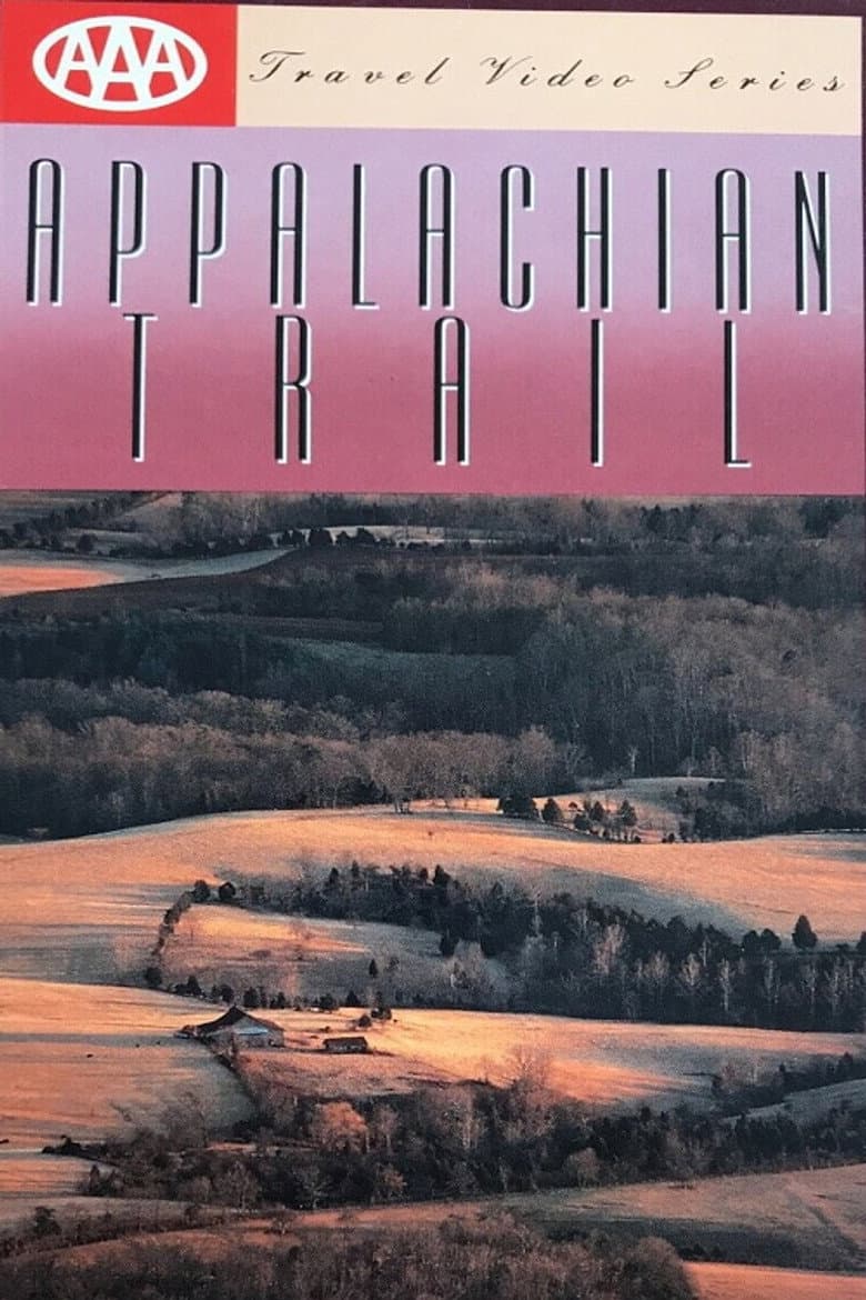 AAA Travel Video Series: Appalachian Trail poster