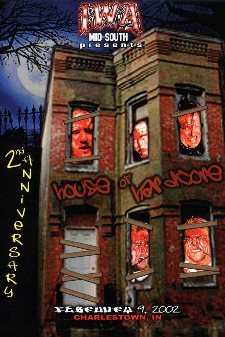 IWA-MS House of Hardcore 2nd Anniversary poster