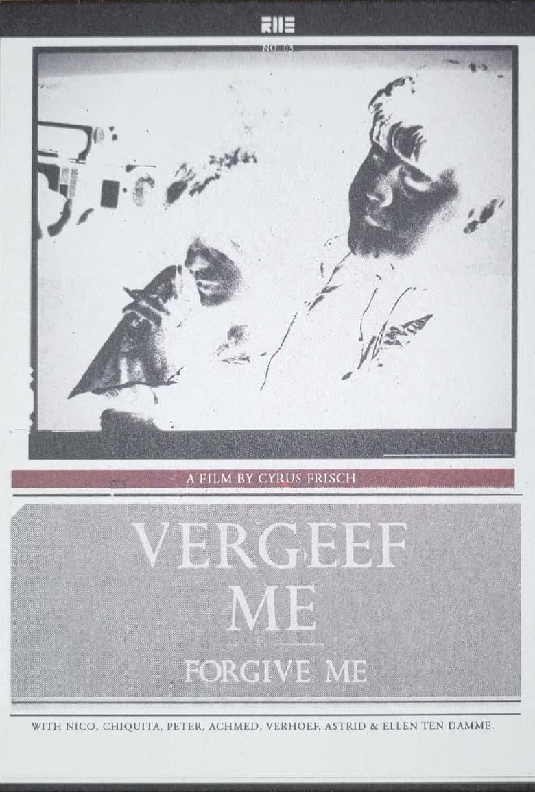 Forgive Me poster
