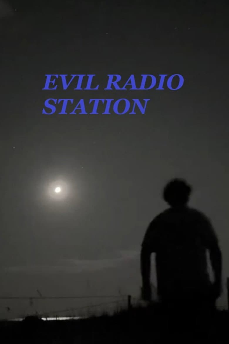 Evil Radio Station poster