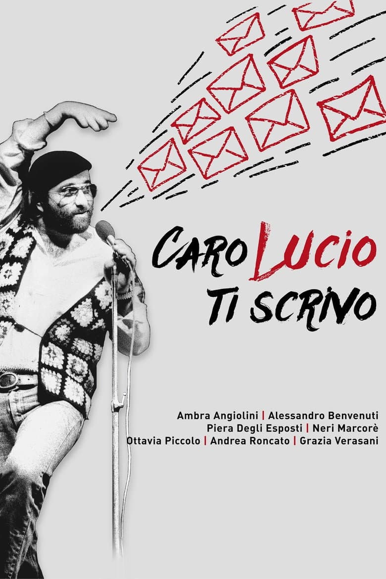 Caro Lucio ti scrivo poster