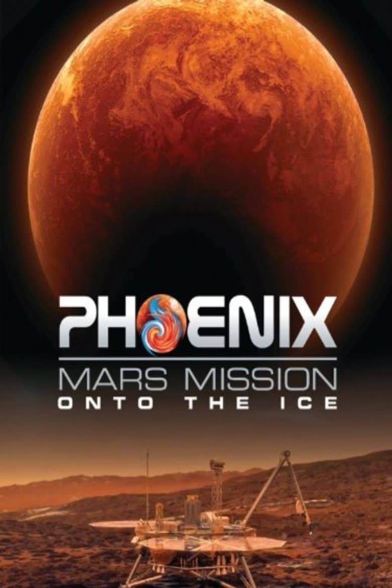 Phoenix Mars Mission: Onto the Ice poster