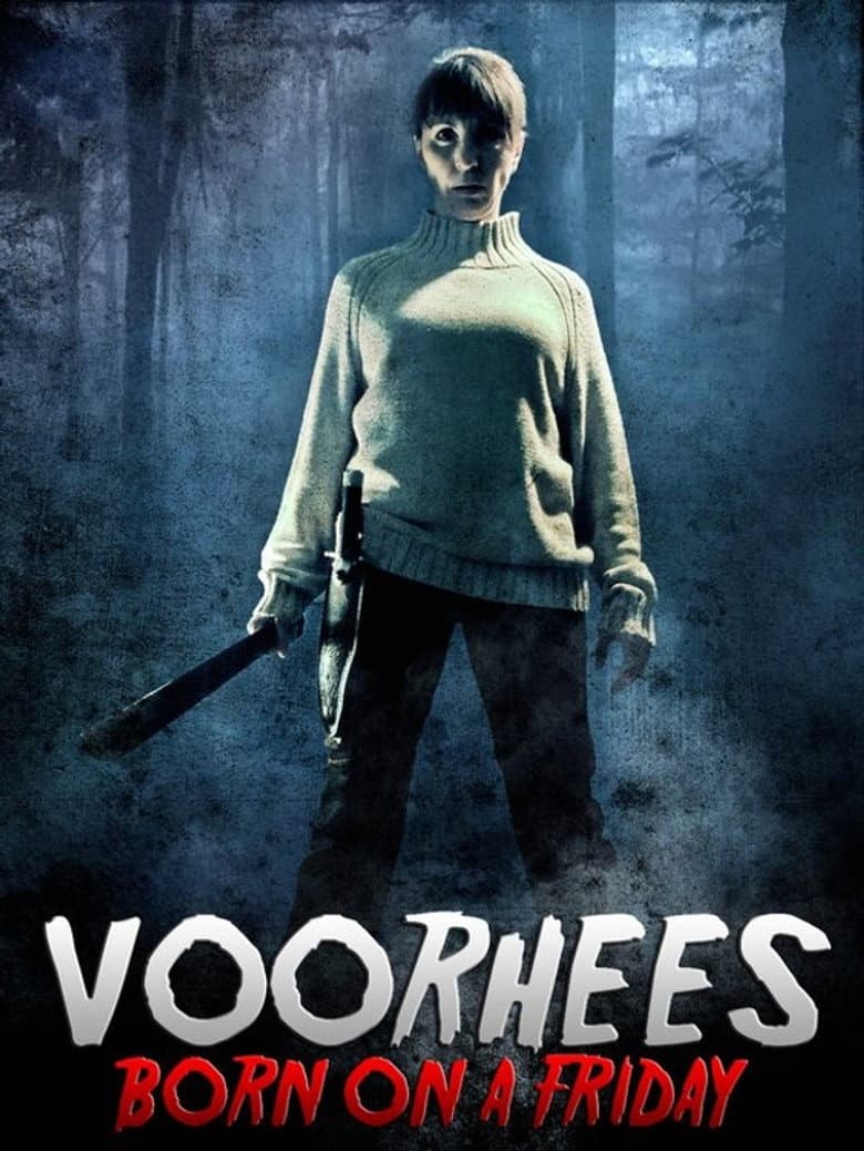Voorhees (Born on a Friday) poster