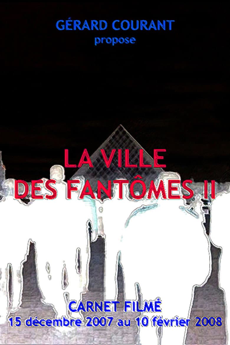 La Ville des fantômes II poster