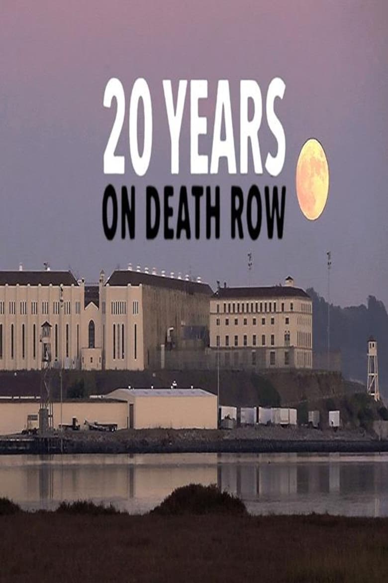 20 Years on Death Row poster