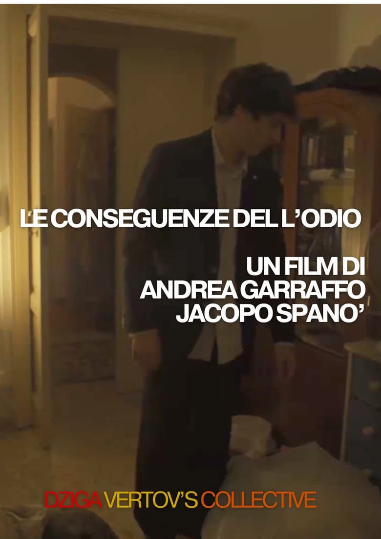 SIGARETTE CRUDE: Le conseguenze dell'odio poster