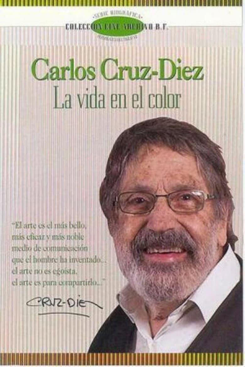 Carlos Cruz-Diez, la vida en el color poster