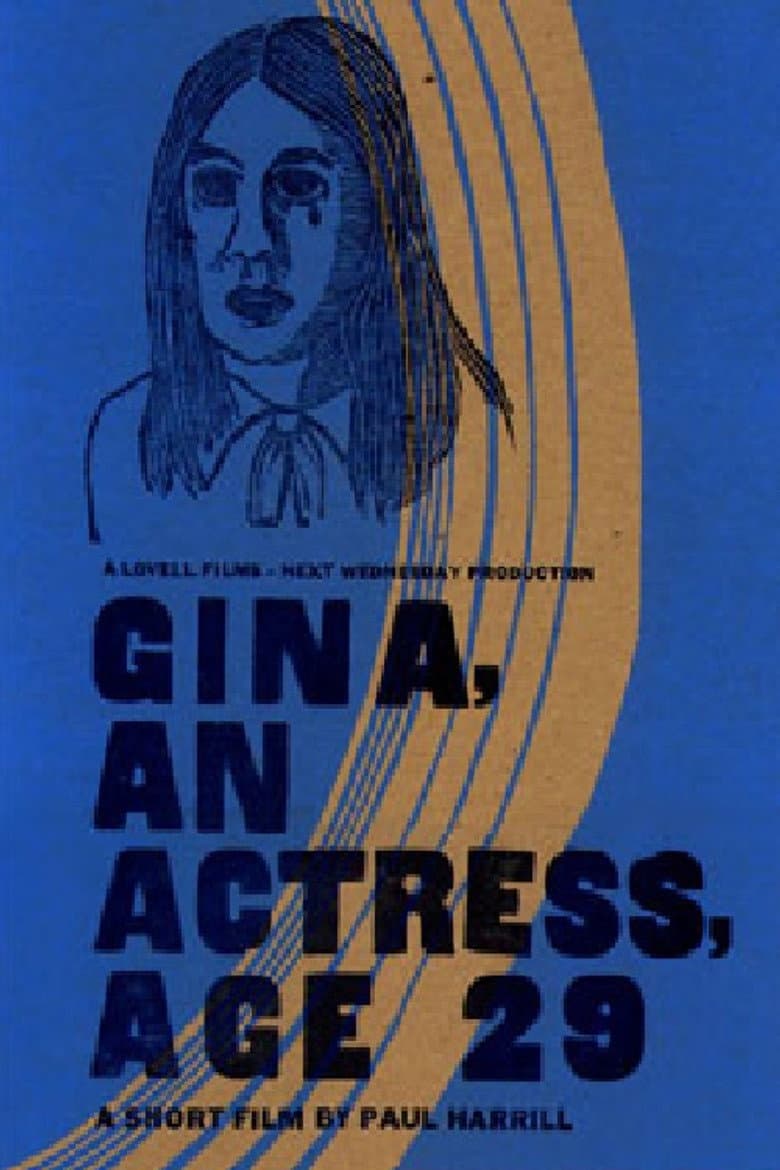 Gina, An Actress, Age 29 poster