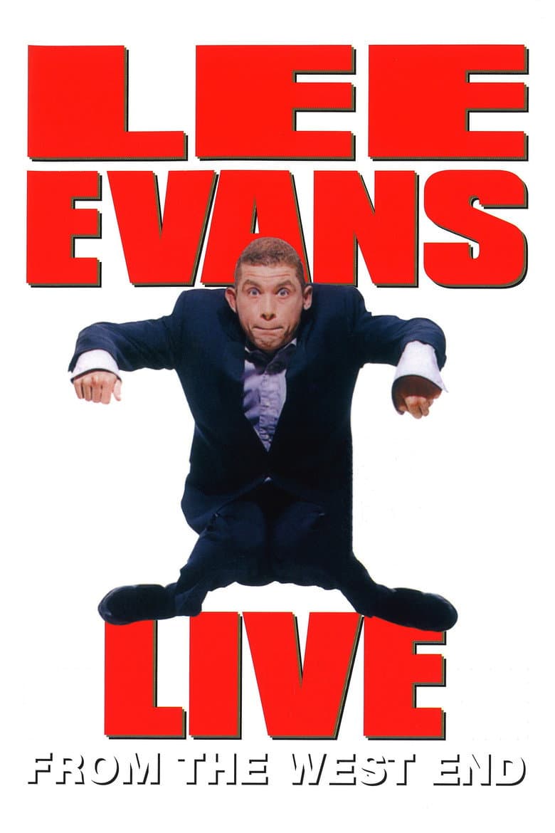 Lee Evans: Live From The West End poster