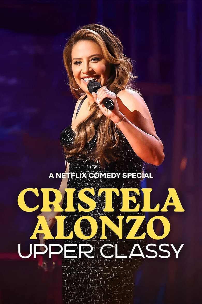 Cristela Alonzo: Upper Classy poster