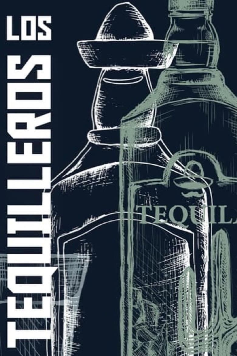 Los tequileros poster