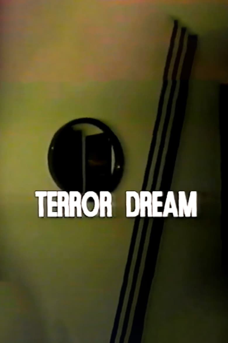 Disasterpiece Theater: Terror Dream poster