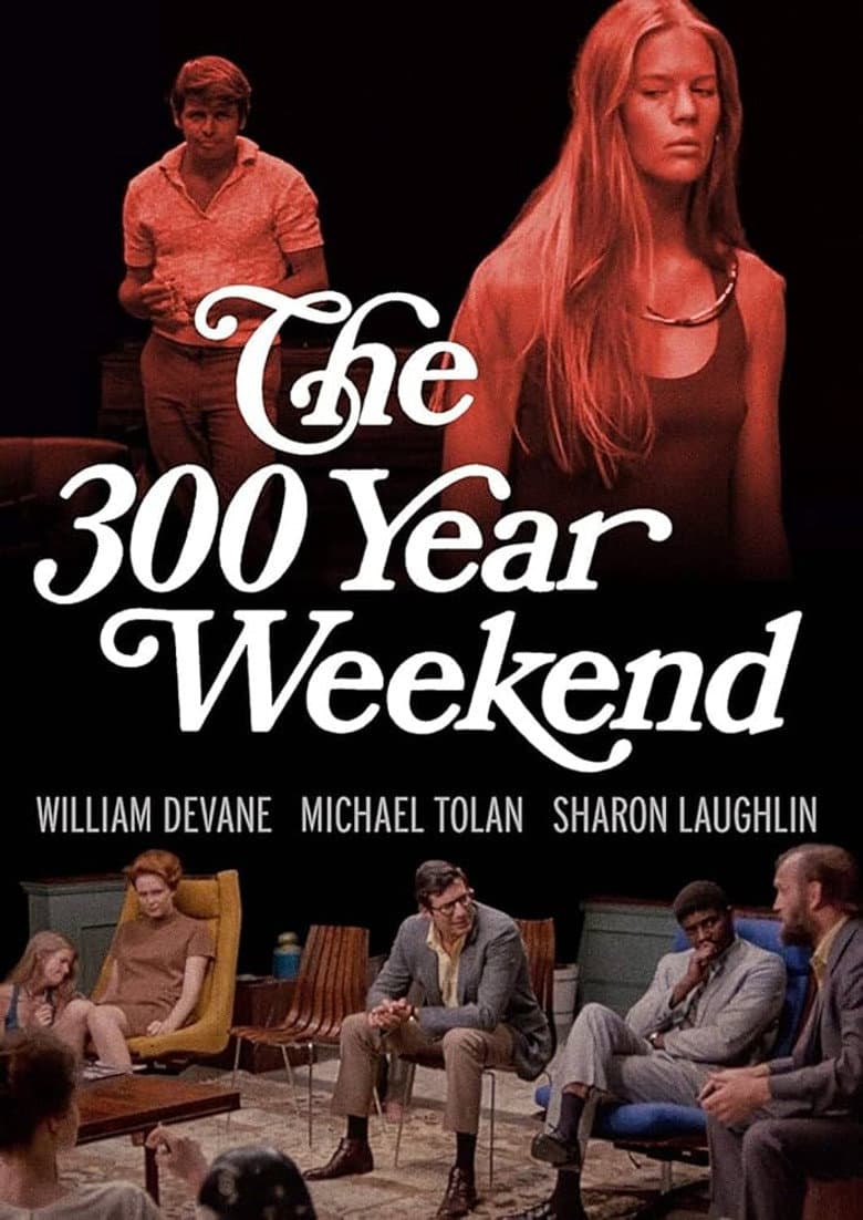 The 300-Year Weekend poster