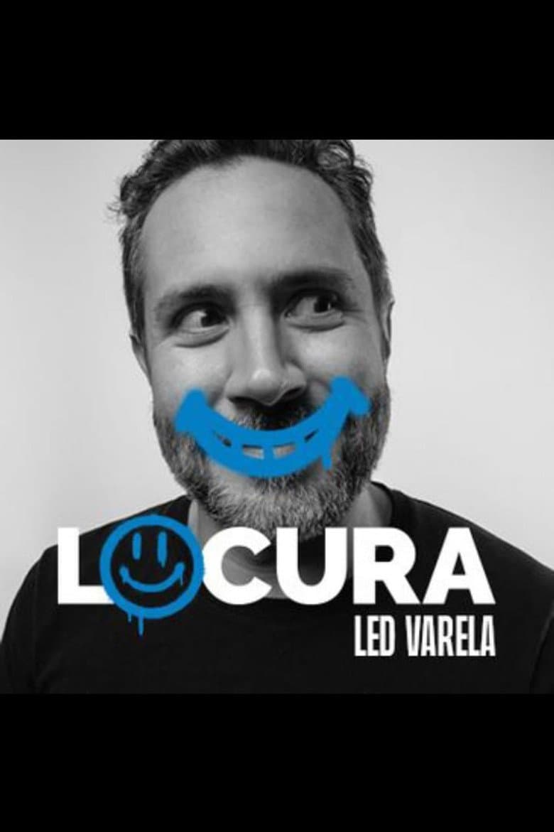 Locura- Led Varela poster