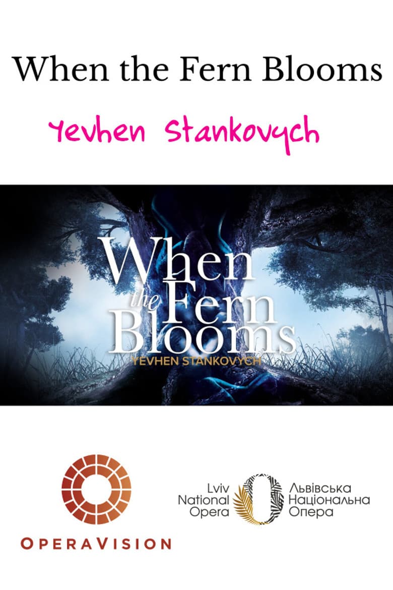 When the Fern Blooms poster