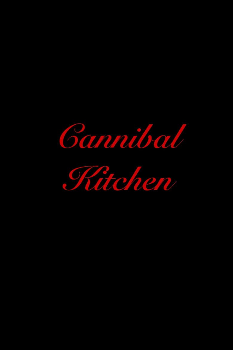 Cannibal Kitchen poster