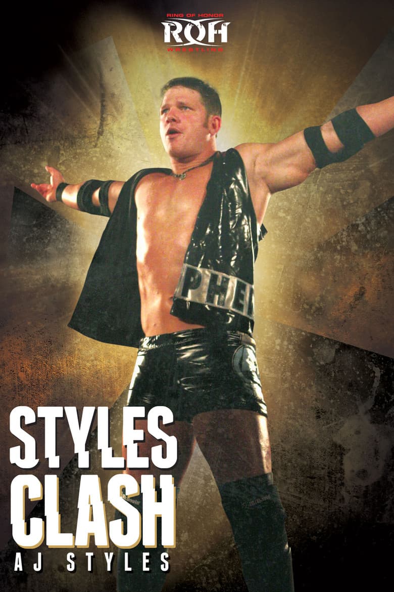 AJ Styles: Styles Clash poster