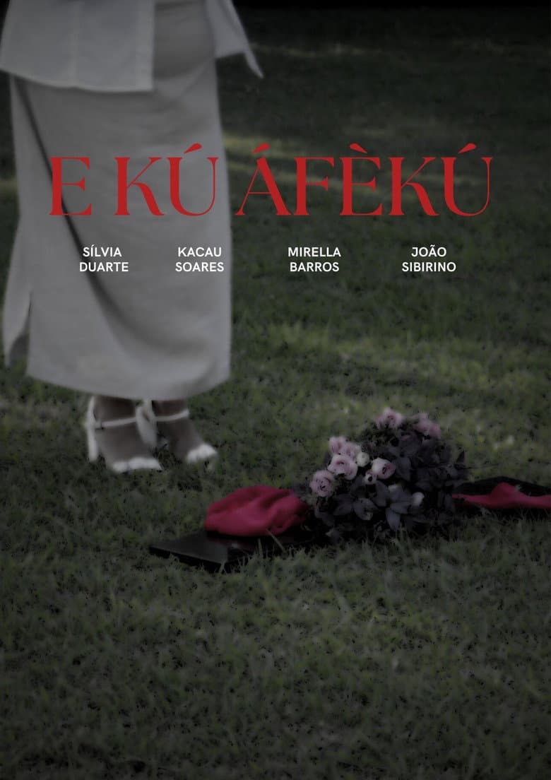 E kú Áfèkú poster