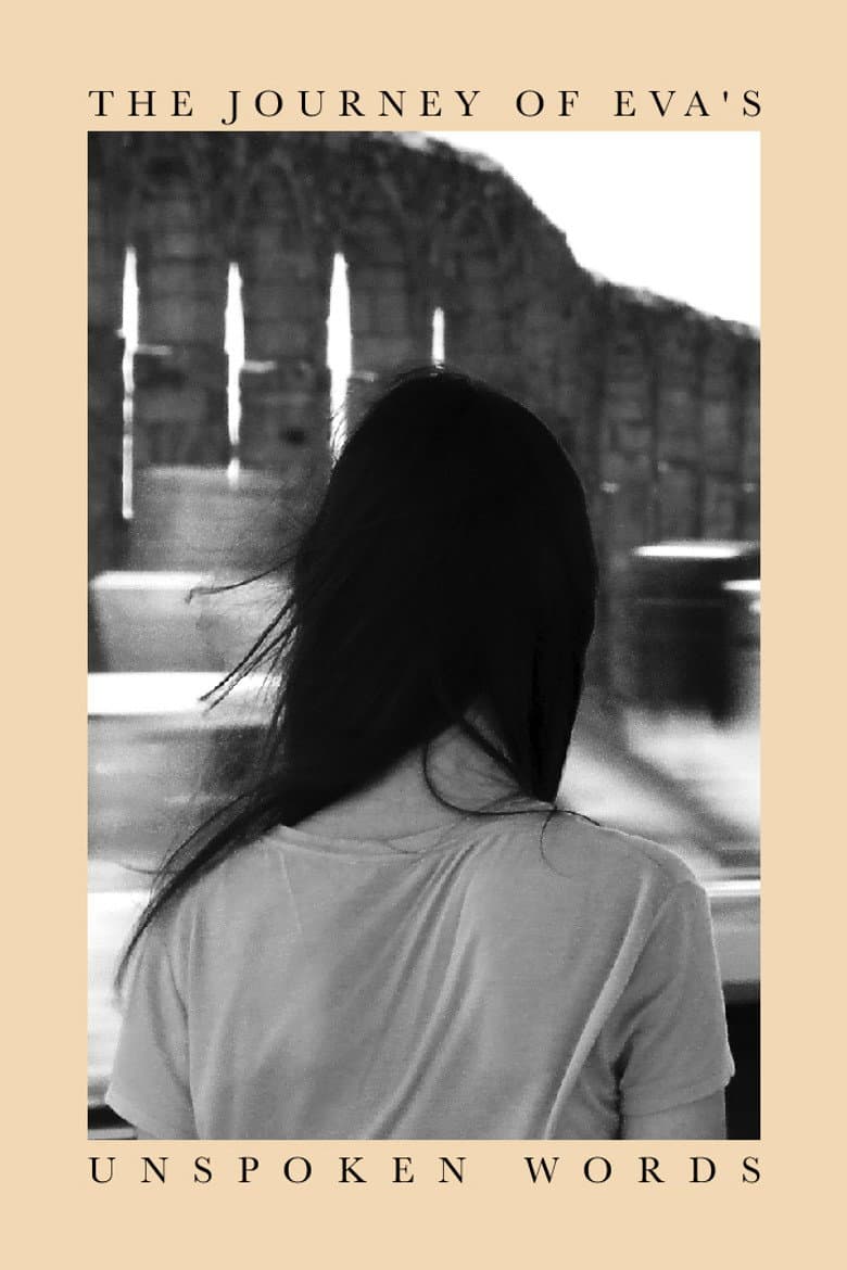 The Journey of Eva's Unspoken Words poster