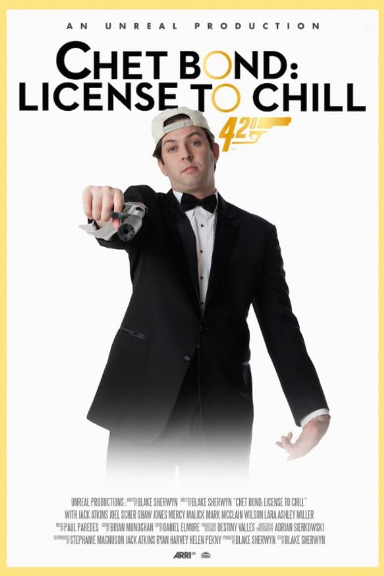 Chet Bond: License to Chill poster