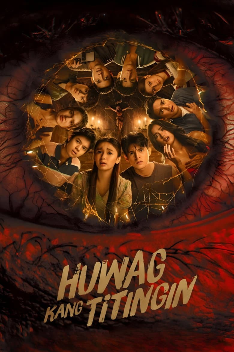 Huwag Kang Titingin poster