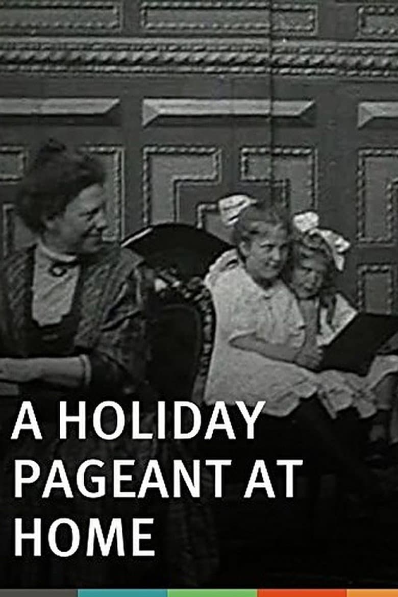 A Holiday Pageant at Home poster