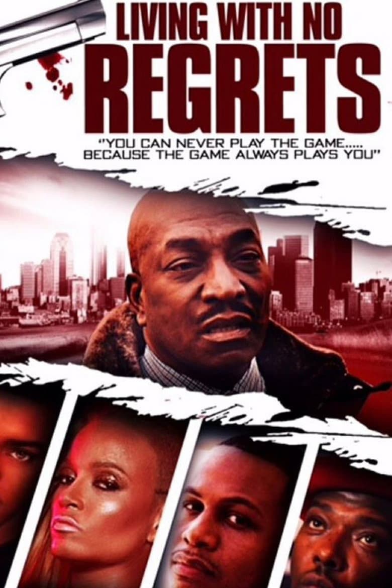 Living with No Regrets poster