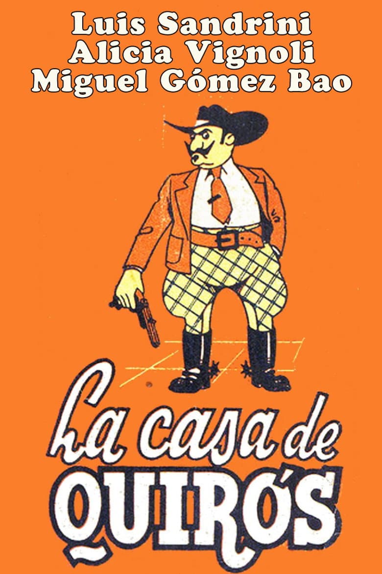 La casa de Quirós poster