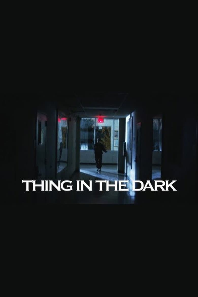 Thing in the Dark poster