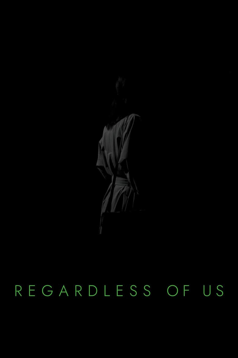 Regardless of Us poster