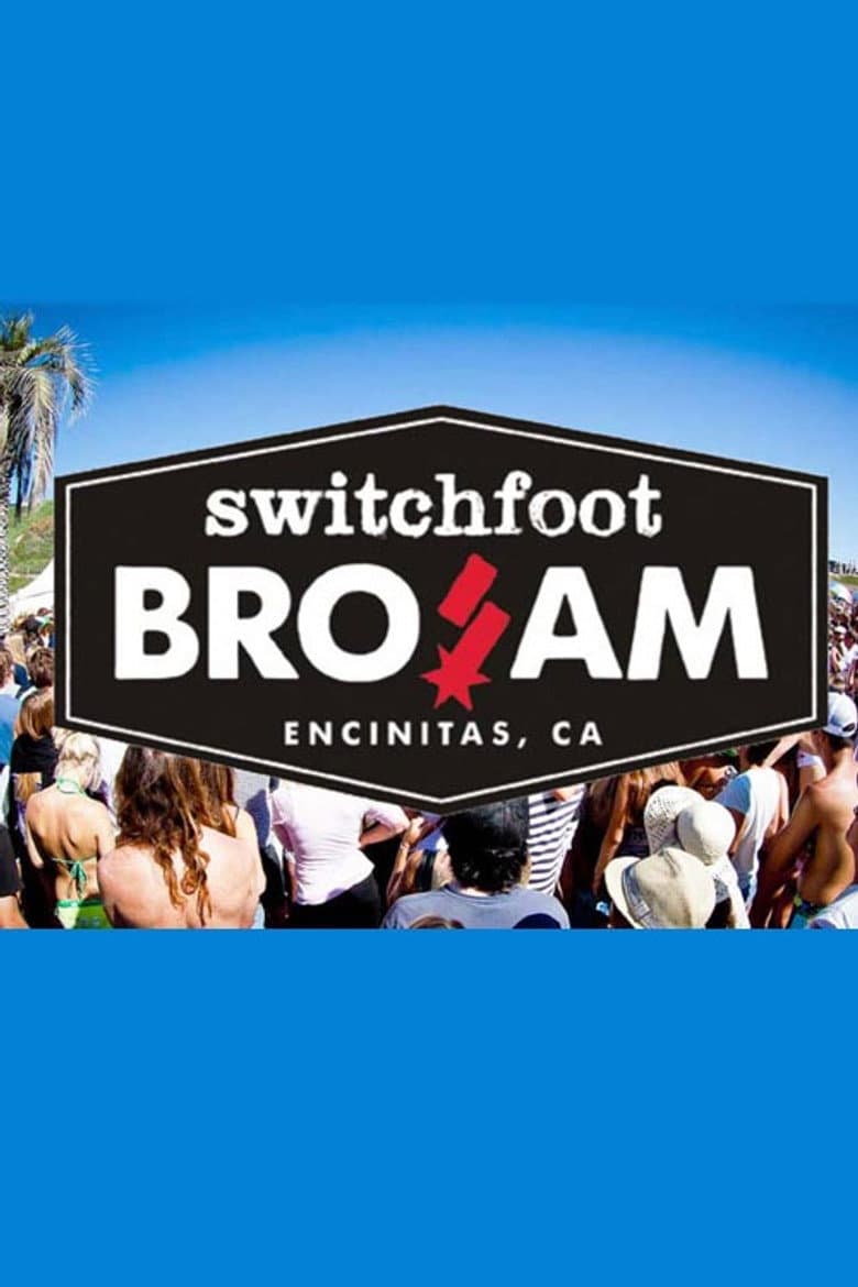 Switchfoot: Close to Our Hearts, The Bro-Am Documentary poster