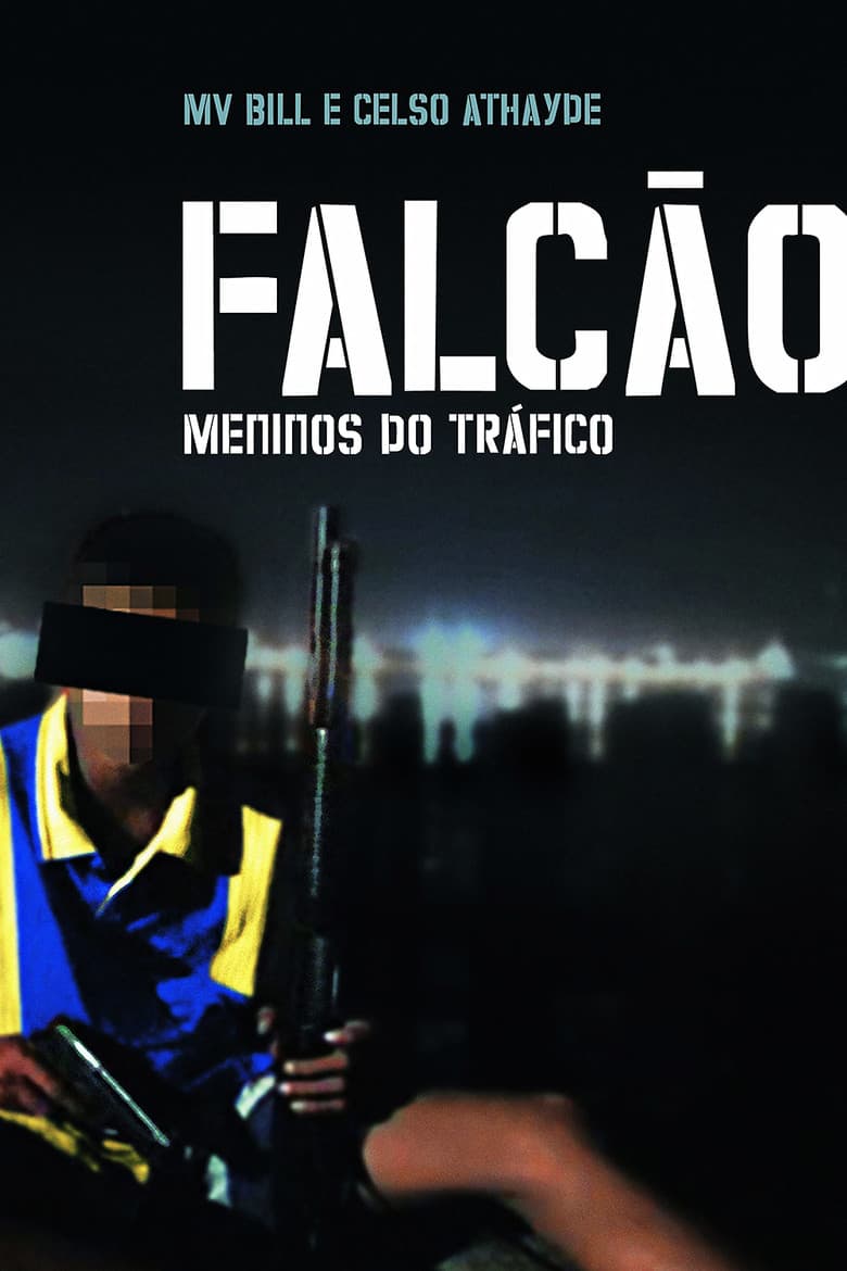 Falcão: Meninos do Tráfico poster