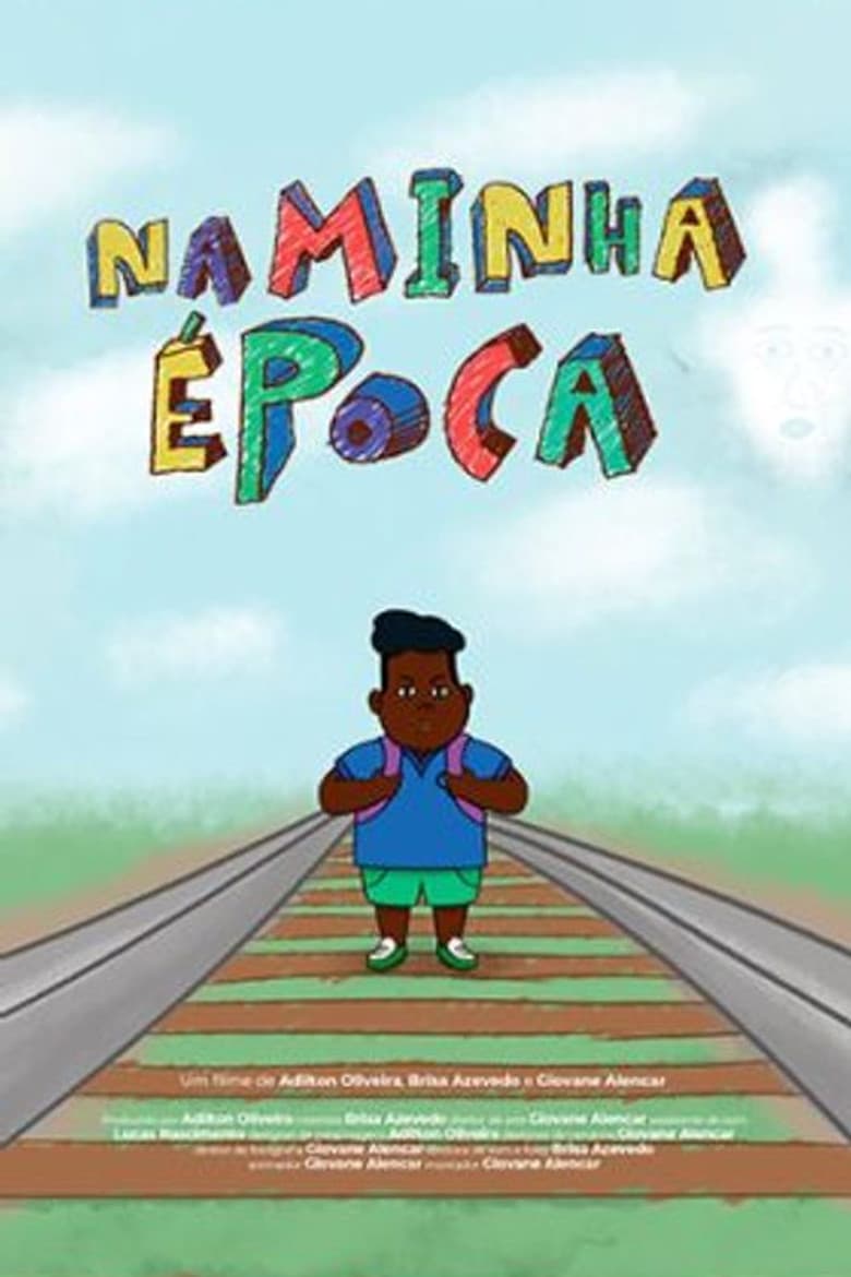 Na Minha Época poster