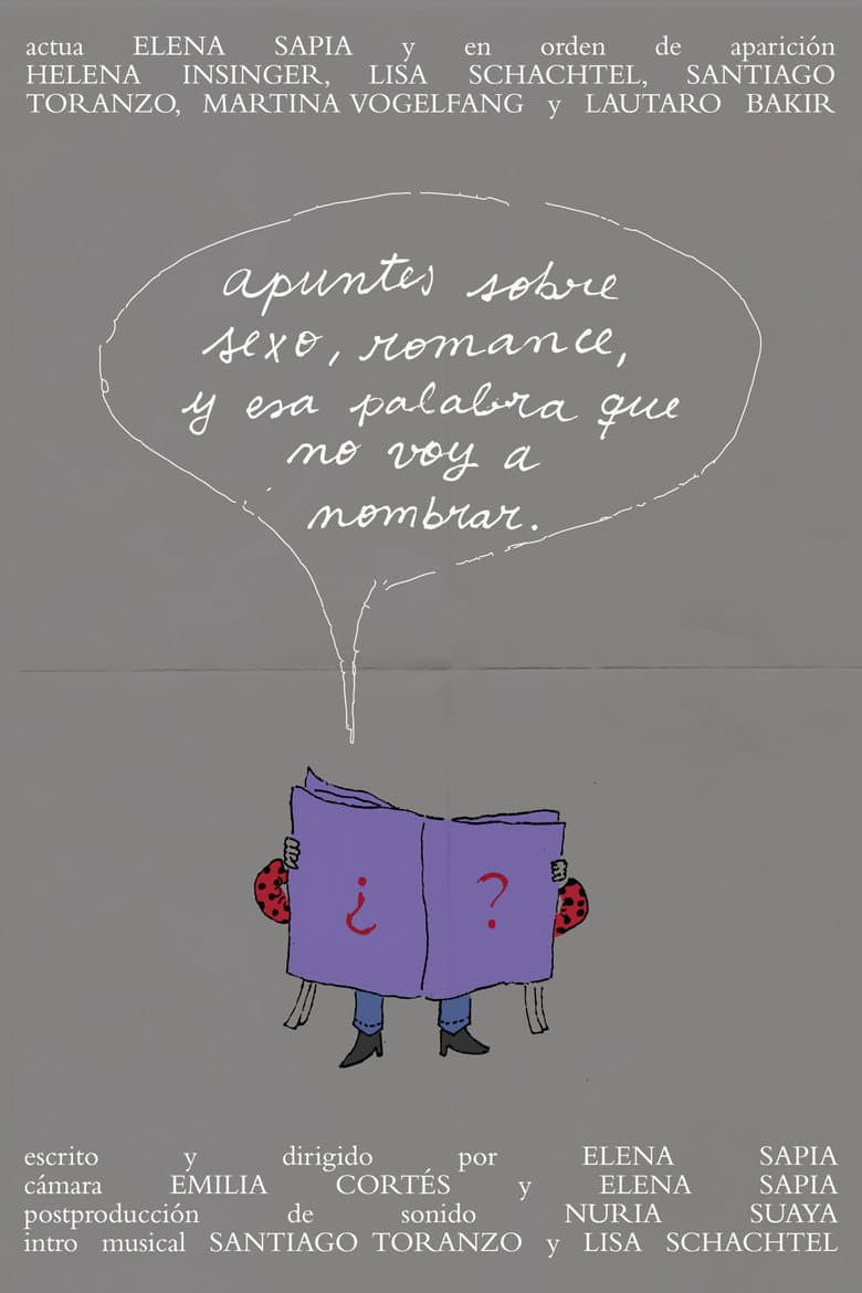 Apuntes sobre sexo, romance, y esa palabra que no voy a nombrar. poster