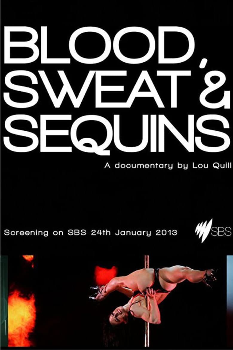 Blood, Sweat and Sequins poster