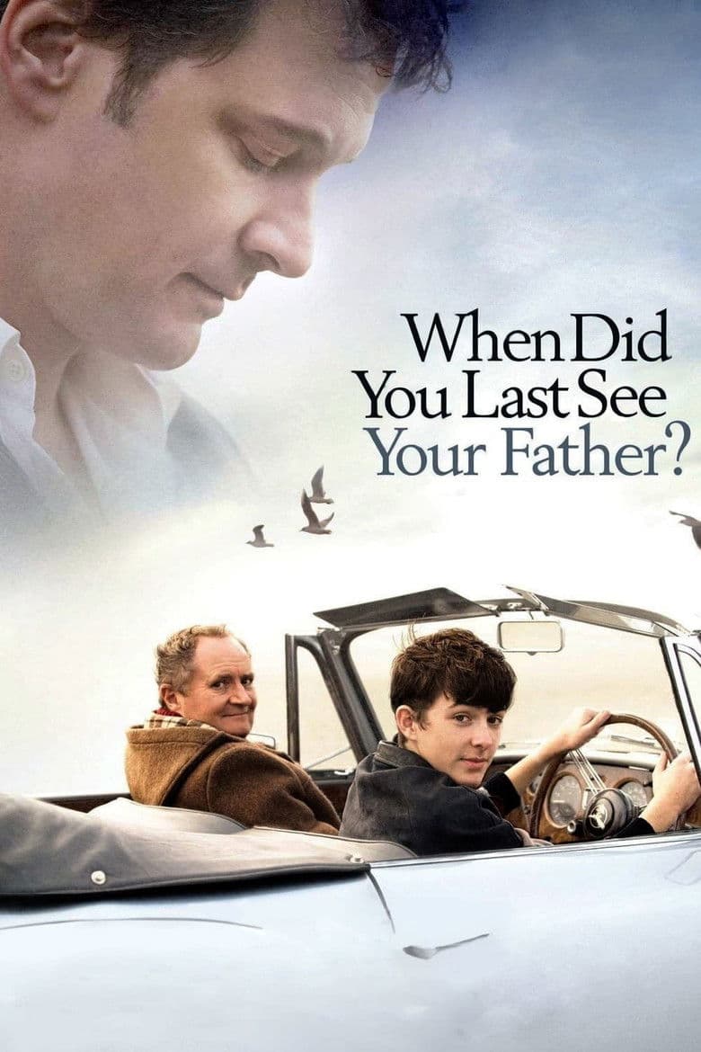 And When Did You Last See Your Father? poster
