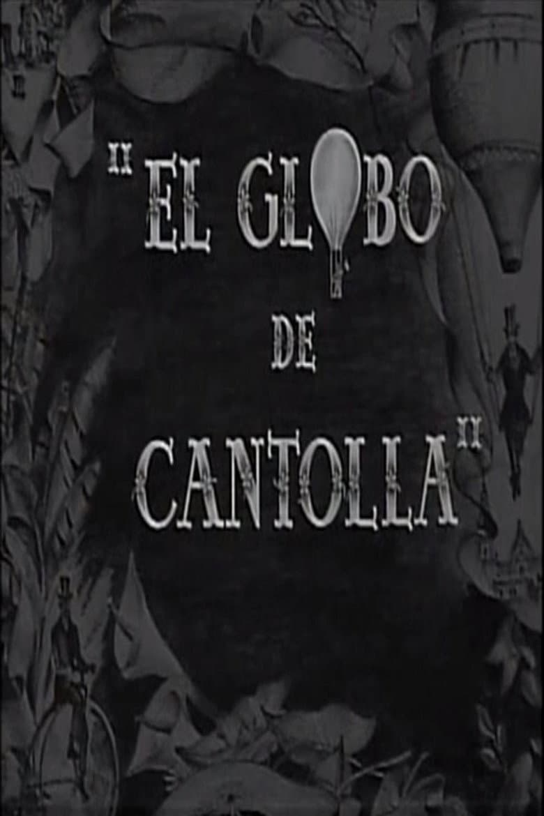 El globo de Cantolla poster
