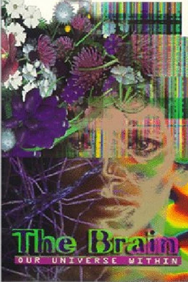 The Brain: Our Universe Within poster