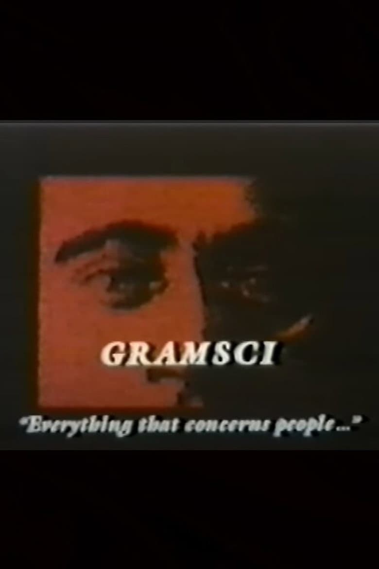 Gramsci: Everything that Concerns People poster