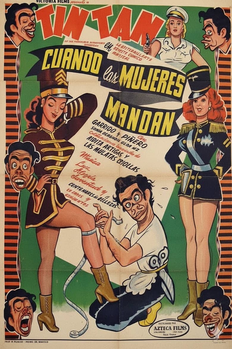 Cuando Las Mujeres Mandan poster
