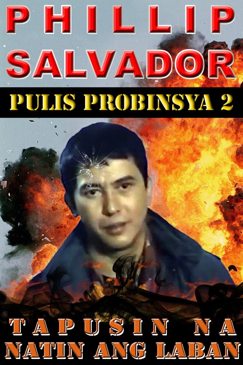 Pulis Probinsya 2: Tapusin Na Natin Ang Laban poster